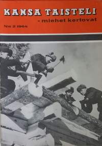 Kansa taisteli - miehet kertovat. N:o 2 1964 (Suomen sodat, toinen maailmansota, lehti)