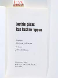 Justhin piisas kun kesken loppuu - Laihialaiskaskuja