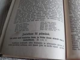 Elämän leipää hengellisesti nälkäisille.Eli Raamatun tutkisteluja kaikille vuoden päiville koottuja R.O, Roseniusen kirjoituksista. P. 1899.