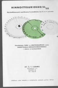 Hinnoittelukiekko / SL III  / Ky S T Lumme Hki - tuote-esite 1970-luku