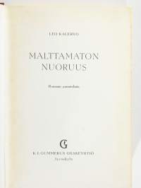 Malttamaton nuoruus