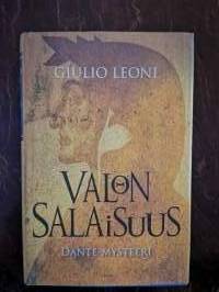 Valon salaisuus. Dante-mysteeri