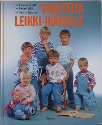 Vaatteita leikki-ikäisille. (Käsityöt)