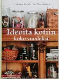 Ideoita kotiin koko vuodeksi. (Käsityöt)