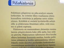 Pilahistoria - Suomi poliittisissa pilapiirroksissa 1800-luvulta 2000-luvulle