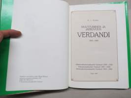 Muuttuminen ja jatkuvuus - Verdandi 80 vuotta 1905-1985 -historiikki