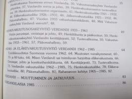 Muuttuminen ja jatkuvuus - Verdandi 80 vuotta 1905-1985 -historiikki