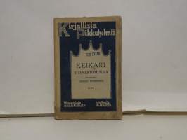 Keikari y.m. kertomuksia