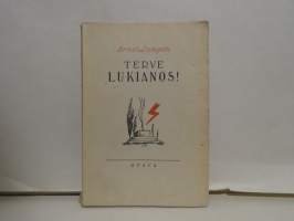 Terve, Lukianos!