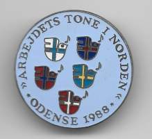 Arbejdets tone i Norden Odense 1988  lukkoneulamerkki  rintamerkki -