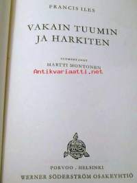 Vakain tuumin ja harkiten