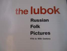 The Lubok - Russian folk pictures 17th to 19th century n. 25x29 cm