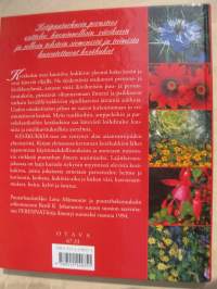 Kesäkukkia - Uusi ilme puutarhallesi joka vuosi!