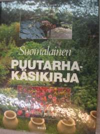 Suomalainen puutarhakäsikirja - Suunnittele ja rakenna toiveittesi pihapiiri