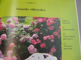 Suuri puutarhakirja - Viihtyisät ulkotilat, nurmikko, hoito-ohjeita, pensaat ja puut, koristekukat,herkulliset vihannekset, hedelmät ja marjat