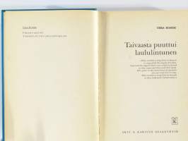 Taivaasta puuttui laululintunen