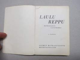 Laulureppu - Retkeilijän laulukirja