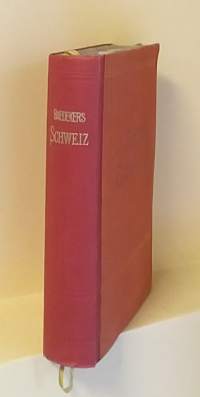 Die Schweiz nebst Chamonix. Luganer, Langen- und Comer See. Handbuch für Reisende. (Matkaopas, Sveitsi, saksankielinen, keräilykirja)