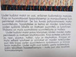Uudet kudotut matot