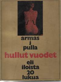 Hullut vuodet eli iloista 20-lukua