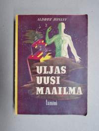 Uljas uusi maailma