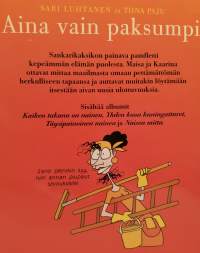 Maisa &amp; Kaarina-Aina vain paksumpi