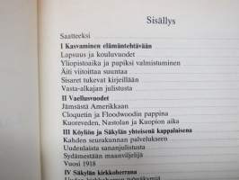 Lannistumaton sananpalvelija K.K. Käes