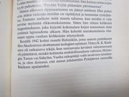 Lannistumaton sananpalvelija K.K. Käes