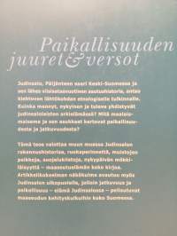 Paikallisuuden juuret ja versot-Jatkuvuuksia Judinsalon maalaismaisemassa