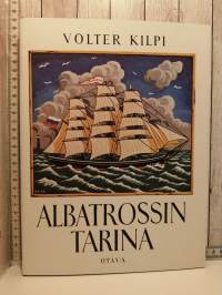 Albatrossin tarina -  Kolmastoista luku romaanista Alastalon salissa