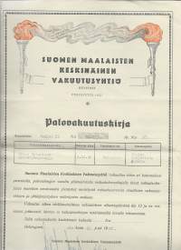 Suomen Maalaisten  Keskinäinen Vakuutusyhtiö palovakuutus  - vakuutuskirja 1947