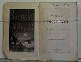Svenska Folkvisor Del I  Text. (Kansanlauluja, keräilykirja)