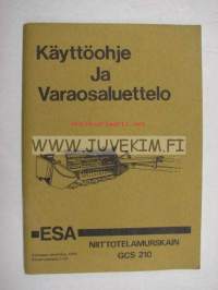 Esa niittotelamurskain GCS210 -Käyttöohjekirja ja varaosaluettelo alkaen valmistusnumerosta 1131