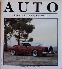 Auto 1950- ja 1960-luvulla luvulla. (Auton kehitys, tekniikka)