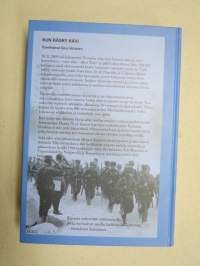 Kun käsky kävi - Muistoja ja haastattteluja sota-ajalta sekä Harjavallan sotaveteraanien matrikkeli vuosilta 1939-1945