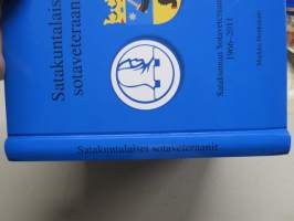 Satakuntalaiset sotaveteraanit - Satakunnan Sotaveteraanipiiri 1966-2011 -historiikki