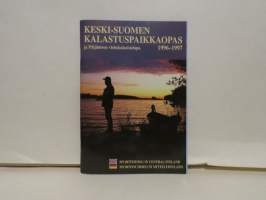 Keski-Suomen kalastuspaikkaopas 1996-1997