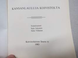 Ennen minä lauloin - kansanlauluja Koivistolta