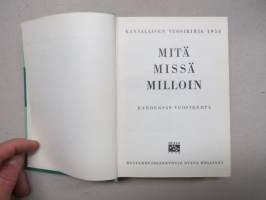 Mitä missä milloin 1958 MMM Kansalaisen vuosikirja - yearbook