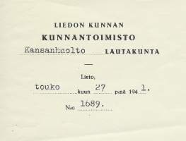Liedon kunnan  kunnantoimisto Kansanhuoltolautakunta 1941  - firmalomake