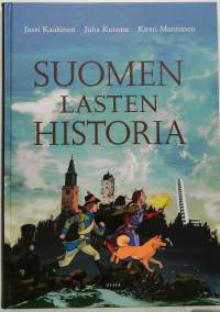 Suomen lasten historia. (Historiaa lapsille selitettynä)