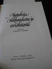 Ajatuksia rakkaudesta ja avioliitosta