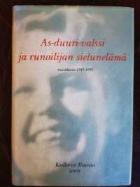 As-duuri-valssi ja runoilijan sielunelämä. Muistikuvia 1945-1950