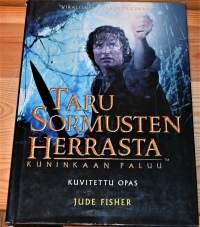 Taru sormusten  herrasta Kuninkaan paluu kuvitettu opas