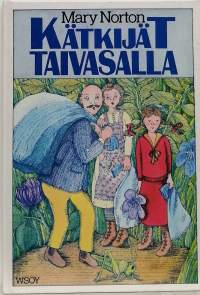 Kätkijät taivasalla. (Nuortenromaani)