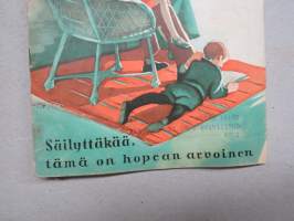 Suomen Kuvalehti / Kotiliesi -lehtien mainosjulkaisu, tilaushankintaa, kansikuva Martta Wendelin, mm. Kieku ja Kaiku sarjakuva