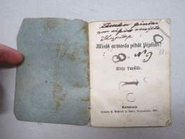 Missä arwossa pidät Piplias? ja Kirje Lapsille - Lukemisia Lapsille nr 2, w. 1862 Kuopio