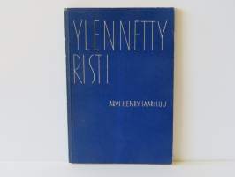 Ylennetty risti - Uskonnollisia runoja