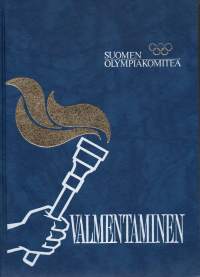 Suomalainen valmennusoppi 1 Valmentaminen