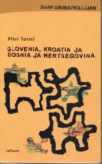 Sankarimatkailijan Slovenia, Kroatia ja Bosnia ja Hertsegovina